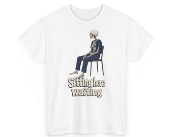 T-shirt met skelet dat naar teleurstellend weer staart – Hier zit ik te wachten, grappig Halloween-shirt (unisex)
