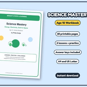 May include: A Science Mastery activity workbook for age 10 by Philip Omijie, featuring energy, electricity, earth, and space topics. The cover includes green, yellow, and blue circular graphics, with text detailing 25 printable pages, 6 lessons, answer keys, and A4 or US Letter formats.