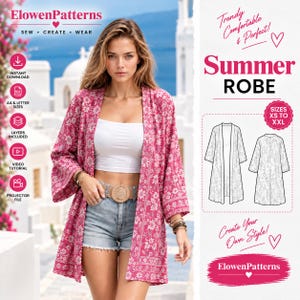 May include: A pink floral print open-front robe with three-quarter length sleeves. The image includes text reading ElowenPatterns, Summer ROBE, and SIZES XS TO XXL, alongside a technical line drawing of the garment front and back views.