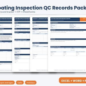 May include: A Coating Inspection QC Records Pack featuring a test-record tracker, ITP, and four field forms. The documents include Surface Preparation Inspection, Coating Application Record, Holiday & Adhesion Test Report, and Coating Nonconformance Report.