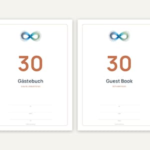 Könnte beinhalten: Zwei weiße Gästebücher mit einem blau-grünen Unendlichkeitssymbol oben, der Zahl 30 in großer orangefarbener Schrift und dem Text Gästebuch zum 30. Geburtstag. Jede Seite enthält drei horizontale Linien für Name, Datum und Ort.