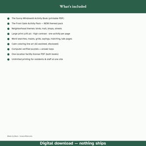 May include: A digital activity pack list titled What's included, featuring The Sunny Windowsill Activity Book and The Front Gate Activity Pack. It lists features like large print, word searches, mazes, and calm coloring line art.