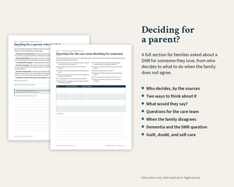 May include: Two white informational pages titled Deciding for a parent? with black text. The pages include sections on decision-making, questions for the care team, and a table for notes. The right side lists topics like Who decides, Two ways to think about it, and Guilt, doubt, and self-care.