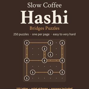 Hashi Puzzles Printable, 250 Bridges Logic Puzzles PDF, Large Print Hashiwokakero, Easy to Very Hard, Answers, Puzzles for Adults image 2