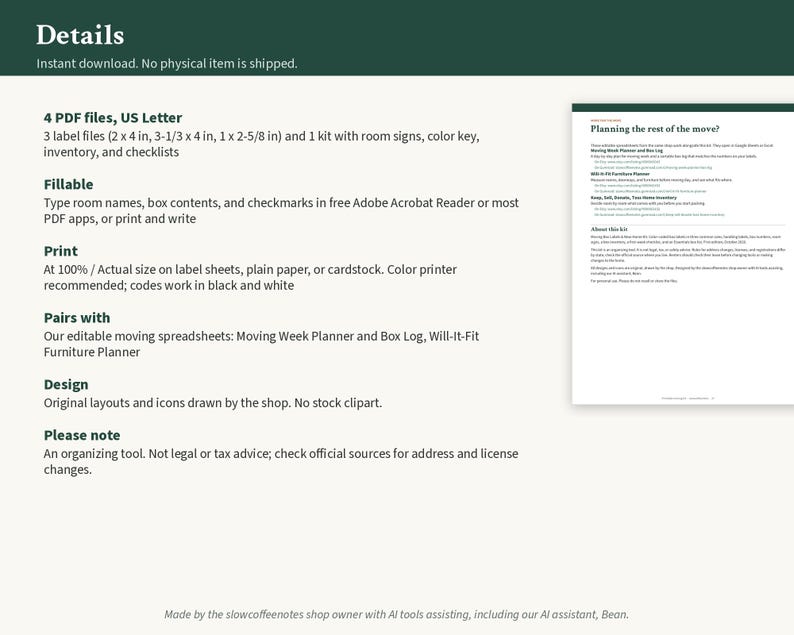 May include: A digital moving organization kit featuring 4 PDF files in US Letter size. Includes label files measuring 2x4 inches, 3-1/3x4 inches, and 1x2-5/8 inches, plus room signs, a color key, inventory lists, and checklists for home moving.