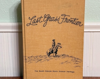 Ostatnia Granica Traw Boba Lee, hodowcy bydła, historia Dakoty Południowej, 1964 r.