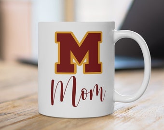University of Minnesota Mom Mug, U of M Mom Mug, University of Minnesota Mom Coffee Cup, U of M Coffee Cup, Mom Gift, U of MN Mom Mug