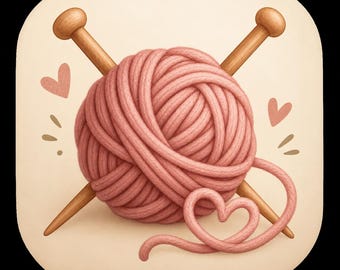 May include: A round ball of dusty pink yarn centered between two crossed wooden knitting needles. A loose strand of the same pink yarn forms a heart shape at the bottom, flanked by two small pink heart icons and decorative brown dashes.