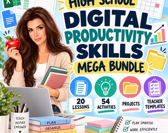 Pode incluir: Um pacote educativo de competências digitais com o texto High School Digital Productivity Skills Mega Bundle, 20 Lessons, 54 Activities, Projects, Teacher Templates, Plan, Organize, Skills, Success, Plan Smarter, Work Efficiently, Build Real-World Skills e Teach Inspire Empower.