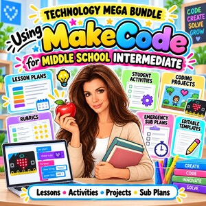 Middle School MakeCode Intermediate Technology Mega Bundle | micro:bit Coding Lessons, Activities, Projects and Sub Plans