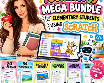 Technology Mega Bundle for Elementary Students Using Scratch | Coding Lessons, Activities, Projects and Sub Plans