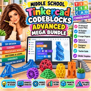 Middle School Tinkercad Codeblocks Advanced Mega Bundle | Procedural 3D Design, Coding Lessons, Projects and Activities