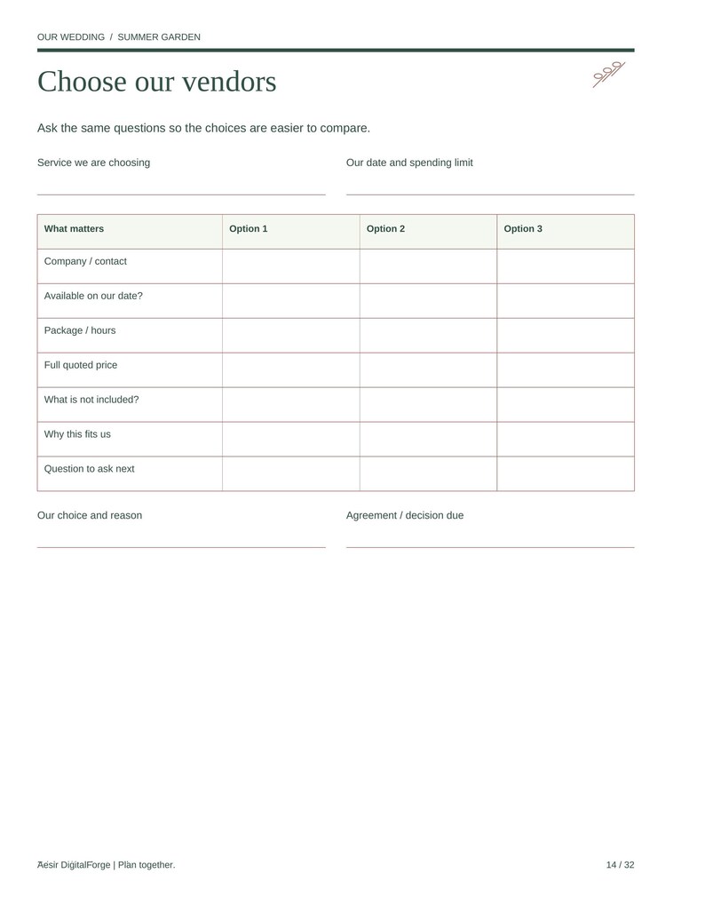 May include: A white wedding planning worksheet titled Choose our vendors with sections for service, date, spending limit, and a comparison table for three options, including rows for contact, availability, package, price, and notes.