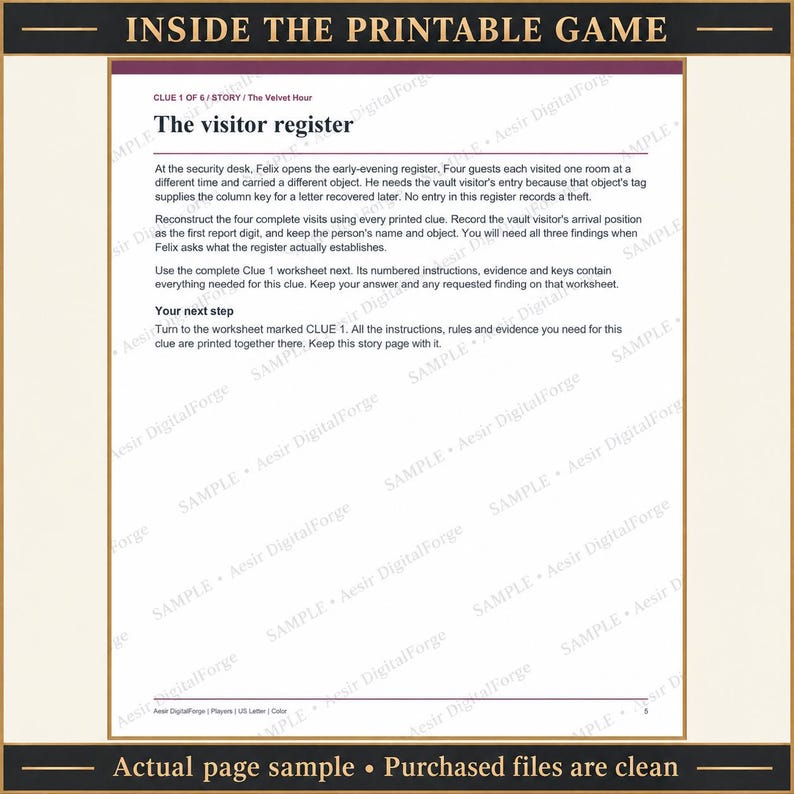 May include: A printable game page titled INSIDE THE PRINTABLE GAME featuring the story The Velvet Hour and Clue 1 of 6, The visitor register. The text provides instructions for reconstructing four guest visits to a vault, including arrival times and objects carried.