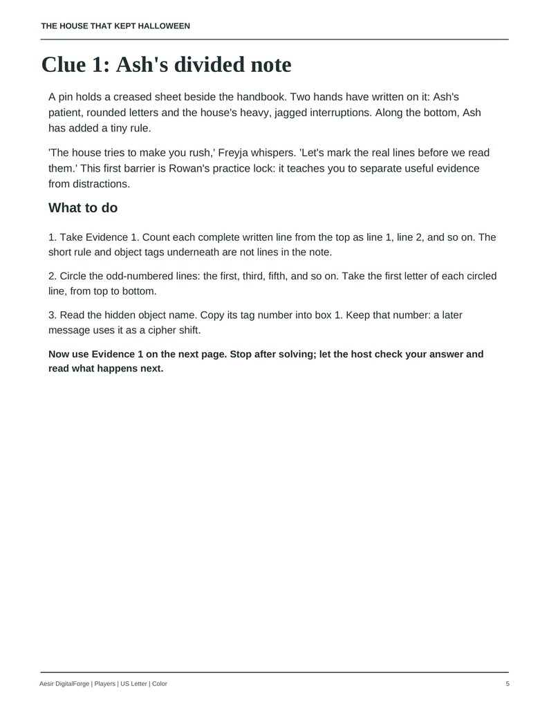 May include: A printed document titled The House That Kept Halloween, featuring Clue 1: Ash's divided note. The text provides instructions for a game, including steps to count lines, circle odd-numbered lines, and identify a hidden object name.