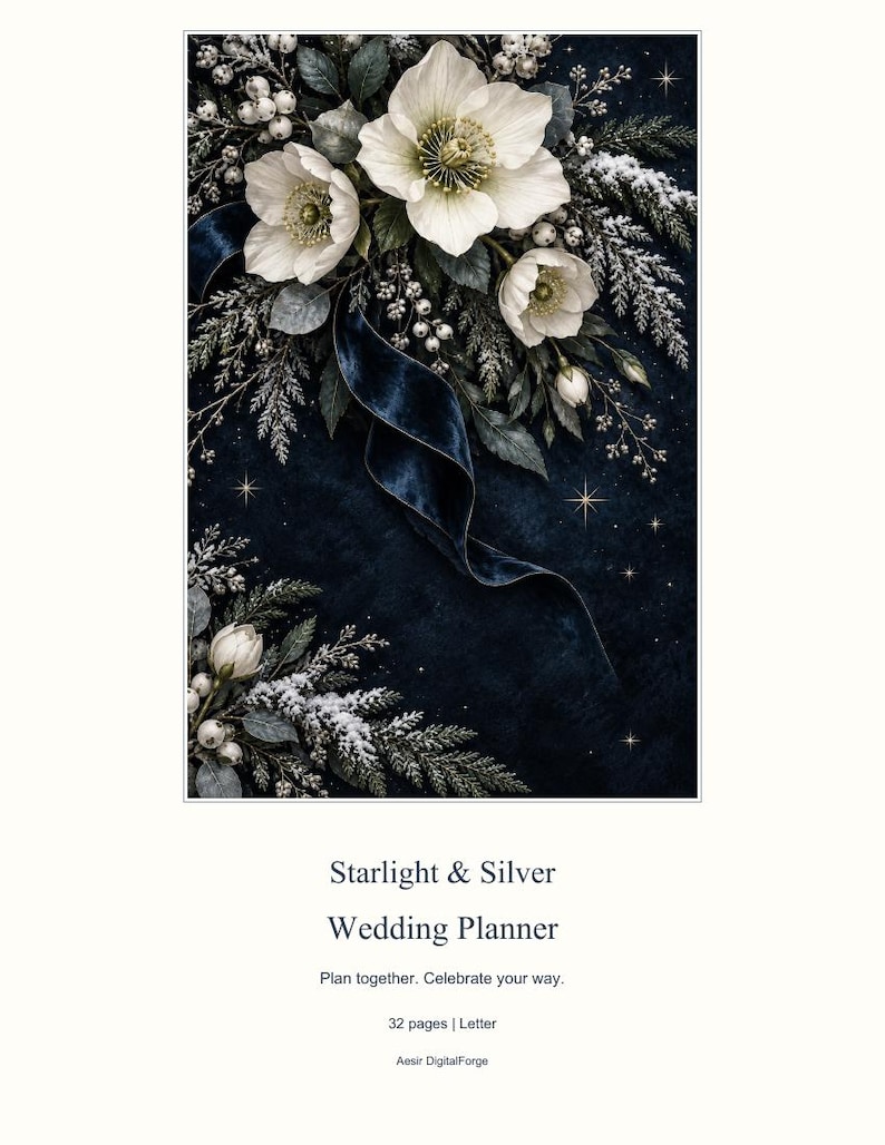 Pu&ograve; includere: Un wedding planner Starlight & Silver di 32 pagine in formato letter di Aesir DigitalForge. La copertina presenta fiori di elleboro bianchi, rami sempreverdi innevati e un nastro di velluto blu scuro su uno sfondo blu scuro con stelle dorate.