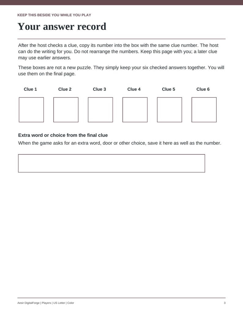 May include: A white paper answer record sheet for a game, featuring the title Your answer record, instructions for recording clue numbers, six empty square boxes labeled Clue 1 through Clue 6, and a rectangular box for an extra word or choice.
