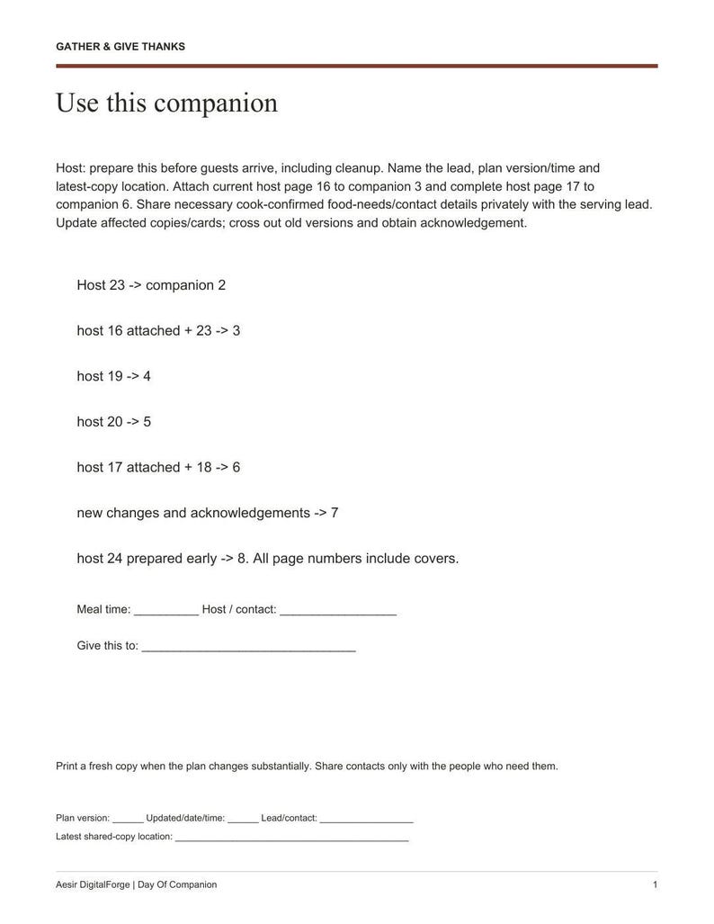 May include: A white document titled Gather & Give Thanks, Use this companion. It contains instructions for hosts, including numbered steps for attaching pages to companions, blank lines for meal time, host contact, and plan version details.