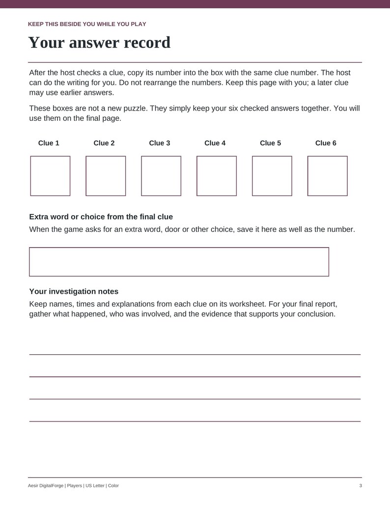 May include: A white paper answer record sheet with the heading Your answer record. It features six numbered boxes for clues, a rectangular field for an extra word or choice, and a section for investigation notes with five horizontal lines.