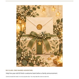 May include: A print-and-play adventure titled Eli and the Little Family Surprise. The page features a gift box wrapped in leaf-patterned paper with a green ribbon, a gold star charm, and a cream envelope sealed with a gold heart wax seal.