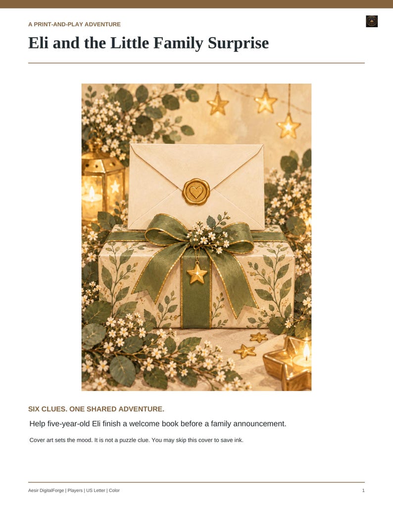 May include: A print-and-play adventure titled Eli and the Little Family Surprise. The page features a gift box wrapped in leaf-patterned paper with a green ribbon, a gold star charm, and a cream envelope sealed with a gold heart wax seal.