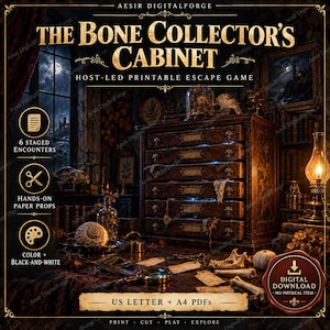 May include: The Bone Collector's Cabinet host-led printable escape game features 6 staged encounters, hands-on paper props, and color or black-and-white options. This digital download includes US Letter and A4 PDFs for print, cut, play, and explore.