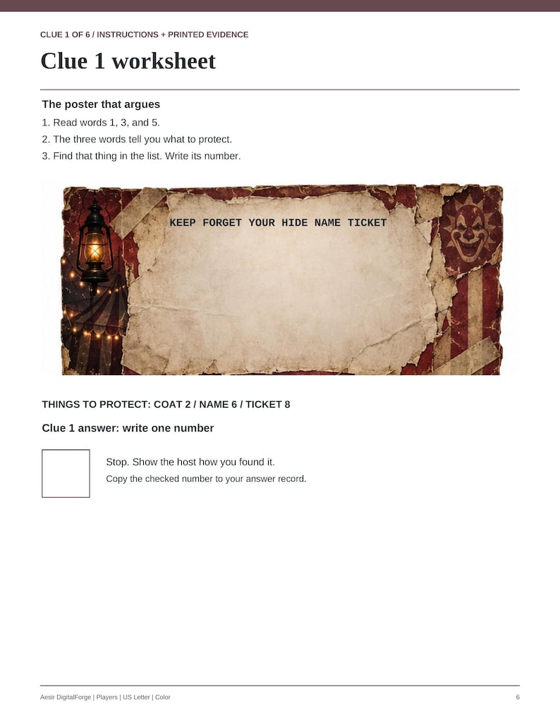 May include: A Clue 1 worksheet featuring instructions and a rectangular graphic with a vintage paper texture. The graphic displays the text KEEP FORGET YOUR HIDE NAME TICKET, a lantern, and a clown face. Below are listed items to protect.