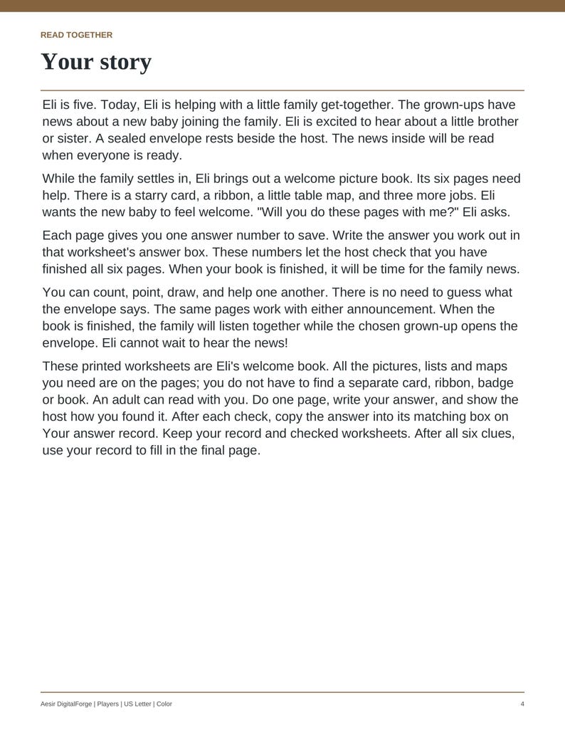 May include: A printed document titled Read Together Your story, featuring text about a child named Eli preparing a welcome book for a new baby. The page includes instructions for completing six worksheet pages and an answer record.