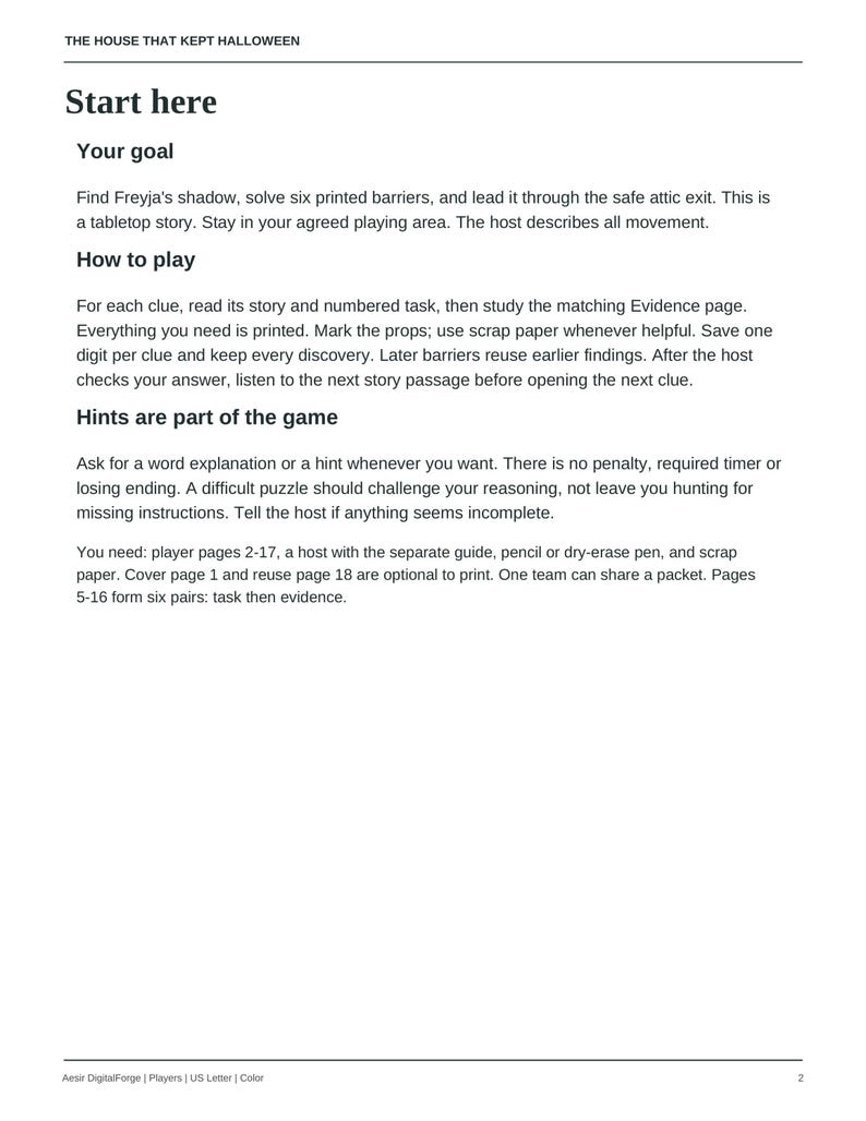 May include: A printed instruction page titled The House That Kept Halloween. The text outlines the goal, how to play, and hints for a tabletop story game. It includes sections on finding Freyja's shadow, solving six barriers, and game requirements.