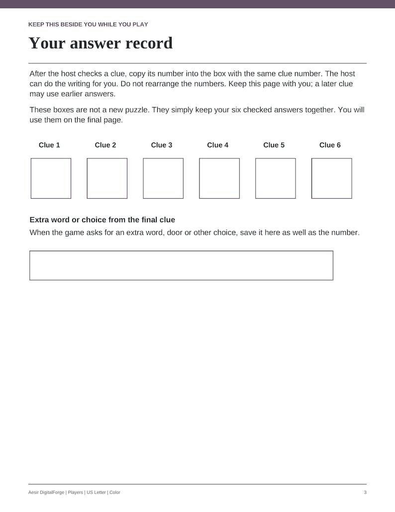 May include: A white paper answer record sheet with the heading Keep this beside you while you play Your answer record. It includes instructions, six numbered boxes for clues 1 through 6, and a rectangular field for an extra word or choice.