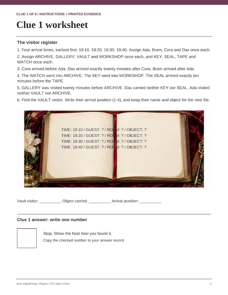 May include: A printed worksheet titled Clue 1 worksheet featuring a logic puzzle about a visitor register. The page includes instructions, a central image of an open book with blank fields for time, guest, room, and object, and a final answer box.