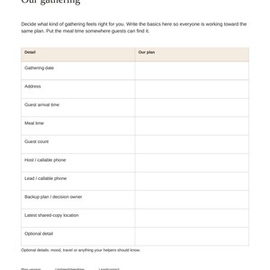May include: A white printable planning document titled Gather & Give Thanks, Our gathering. It features a table with columns for Detail and Our plan, including rows for date, address, arrival time, meal time, guest count, and contact information.