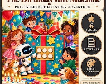 May include: The Birthday Gift Machine printable host-led story adventure features a large blue gift box with stars, a robot, children, a cat, and a dog. The side panel lists 6 puzzles, Letter and A4 sizes, and color or black and white options.