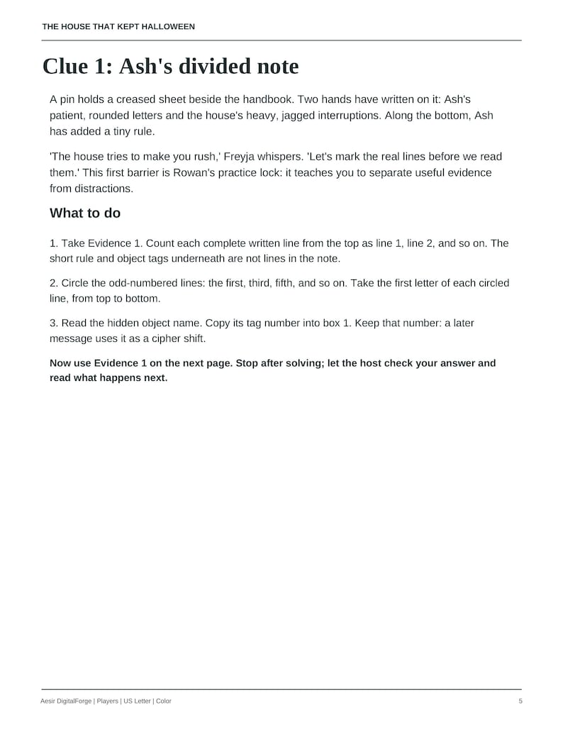 May include: A printed document titled The House That Kept Halloween, featuring Clue 1: Ash's divided note. The text provides instructions for a game, including steps to count lines, circle odd-numbered lines, and identify a hidden object name.