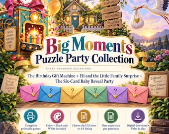 May include: A digital puzzle party collection titled Big Moments featuring a birthday gift machine, a stork, and six colorful envelopes with question marks. Includes printable games, color and black-and-white options, and US letter or A4 sizing.