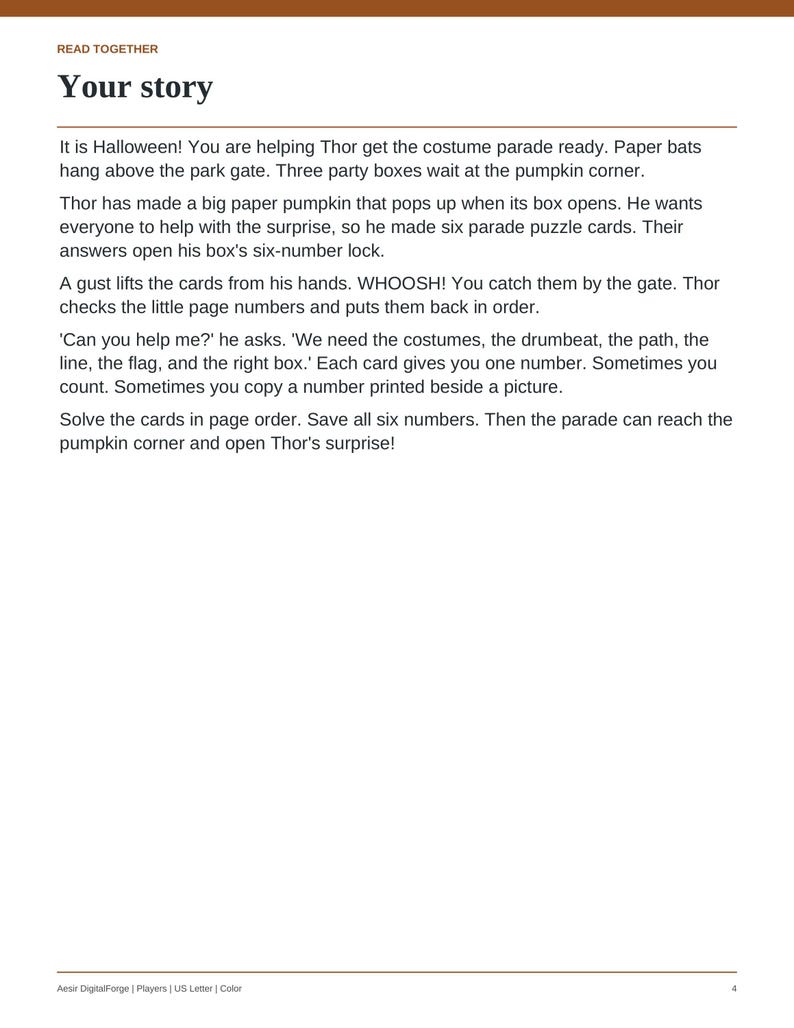 May include: A page titled READ TOGETHER Your story featuring black text on a white background. The content describes a Halloween narrative about a character named Thor, paper bats, party boxes, and a puzzle involving six numbered parade cards.
