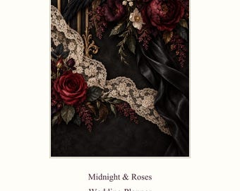 May include: A wedding planner titled Midnight & Roses Wedding Planner, Plan together. Celebrate your way. 32 pages | Letter, Aesir DigitalForge, featuring dark red roses, black fabric, and cream lace against a gothic architectural frame.