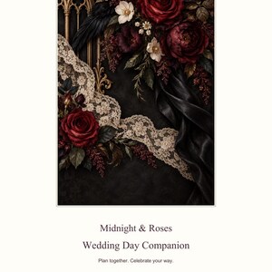 May include: A document titled Midnight & Roses Wedding Day Companion, Plan together. Celebrate your way. 8 pages | Letter, Aesir DigitalForge. The cover features deep red roses, cream lace, and a gold gothic arch on a dark background.