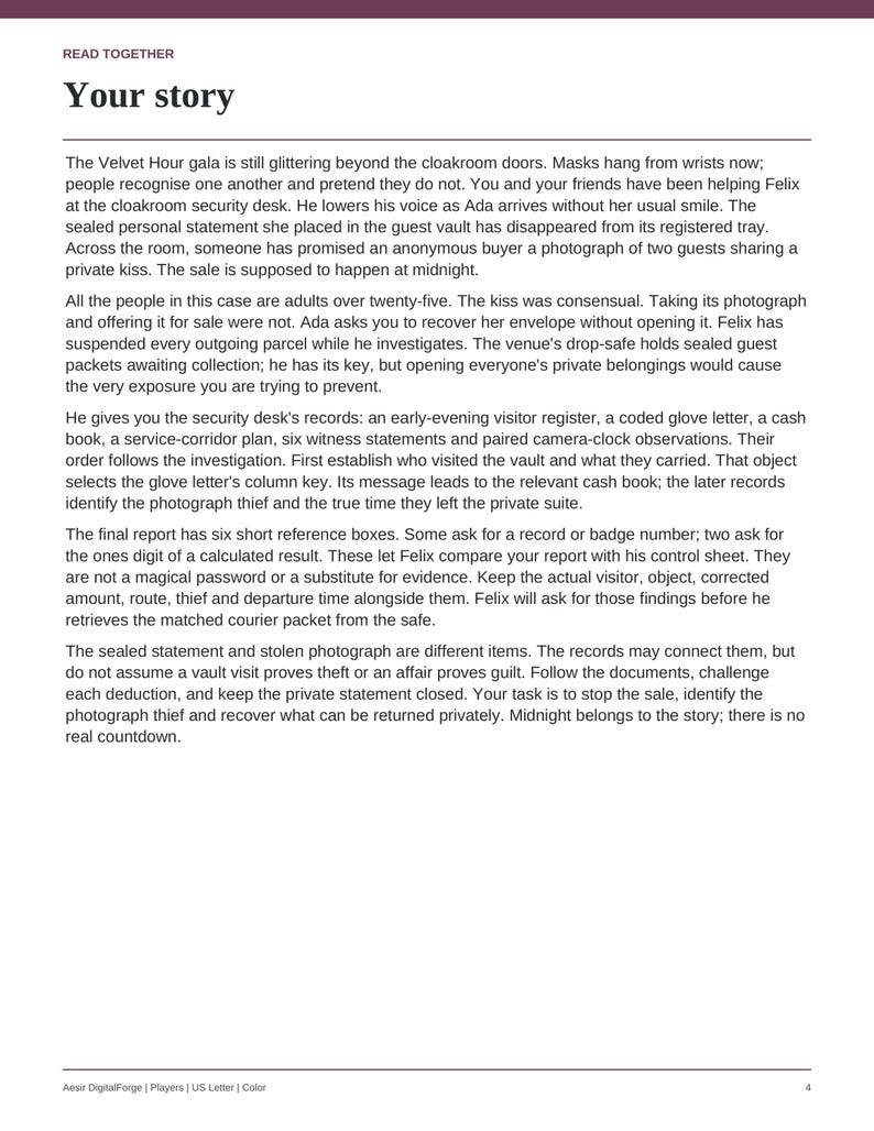 May include: A printed document titled Read Together Your story, featuring black text on a white background. The content describes a mystery scenario involving the Velvet Hour gala, a guest vault, and a stolen photograph investigation.