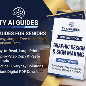 Może przedstawiać: Stos białych i niebieskich podręczników zatytułowanych TY AI GUIDES: GRAPHIC DESIGN & SIGN MAKING, SENIOR EDITION. Okładka zawiera ikonę mózgu, tekst o łatwej do odczytania dużej czcionce, instrukcje krok po kroku oraz pliki do pobrania.