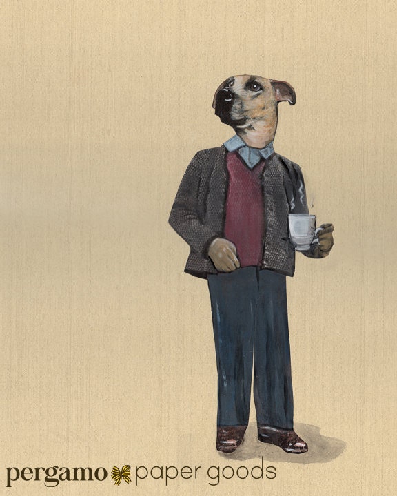 Coffee Dog Art | 8x10 Dog Lover Illustration | Signed Print | Weird Dog Wearing Clothes | Unique Mixed Media Framable Art | Kitchen Art Tea