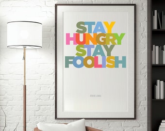 Steve Jobs Poster, Positive Quotes Wall Art, Steve Jobs Inspirational Quotes Decor, Stay Hungry Typography Poster, Motivational Word Art