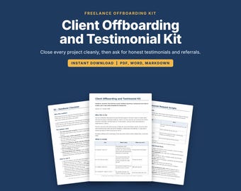 Kit per la chiusura del rapporto con il cliente, Lista di controllo per il passaggio di consegne del progetto freelance, Email di richiesta di testimonianze, Modello di caso di studio, Script per referenze, PDF DOCX