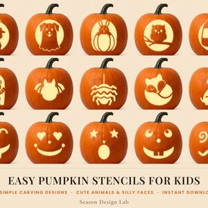May include: A collection of fifteen orange pumpkins featuring carved stencil designs of animals, creatures, and faces. The text below reads: EASY PUMPKIN STENCILS FOR KIDS, 22 SIMPLE CARVING DESIGNS, CUTE ANIMALS & SILLY FACES, INSTANT DOWNLOAD, Season Design Lab.