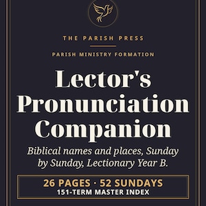 Catholic Lector Pronunciation Guide Year B | How to Pronounce Biblical Names | Phonetic Help for Sunday Mass Readings