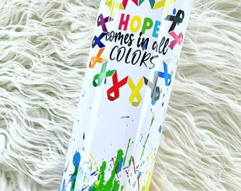 Rainbow/Awareness/Hope/Sublimated Tumbler/Coffee Tumbler/Custom Tumbler