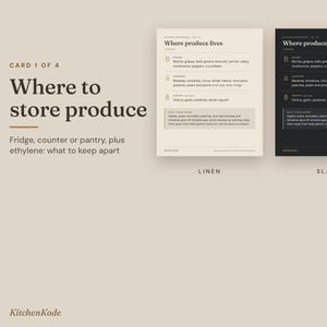 May include: Two rectangular kitchen reference cards titled Where produce lives, one in linen and one in slate. The cards list storage locations for produce including fridge, counter, and pantry, with a section on ethylene gas separation.