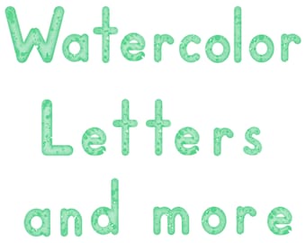 May include: The text Watercolor Letters and more is displayed in three lines. Each letter features a light green color with a mottled, textured appearance that mimics a watercolor paint effect against a plain white background.