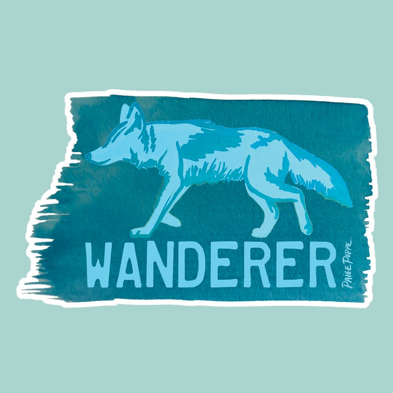 Coyote Sticker.Coyote Art.Wanderlust Art.Wanderlust Inspiration.Wander Inspirational Message.Desert Sticker.Wander Sticker.Animal Art image 1