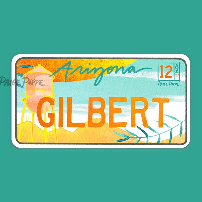 Gilbert Arizona Neighborhood.Gilbert Arizona Art.Arizona Sticker.Arizona License Plate.Arizona Pride Sticker.Gilbert Sticker.Arizona Sticker image 1
